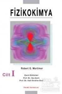 Fizikokimya Cilt: 1