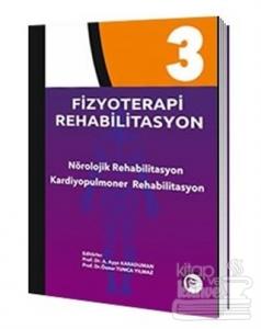 Fizyoterapi Rehabilitasyon 3 (Ciltli)