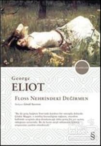 Floss Nehrindeki Değirmen