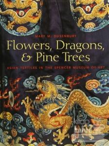 Flowers, Dragons and Pine Trees (Ciltli)