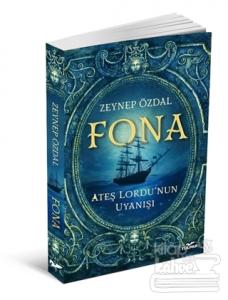 Fona - Ateş Lordu'nun Uyanışı (Ciltli)