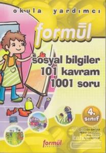 Formül 4. Sınıf Sosyal Bilgiler 101 Kavram 1001 Soru