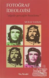 Fotoğraf İdeolojisi