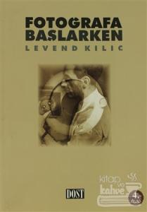 Fotoğrafa Başlarken