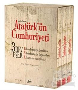 Fotoğraflarla Atatürk'ün Cumhuriyeti (3 Kitap Takım)