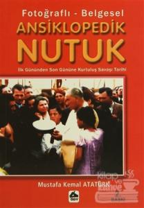 Fotoğraflı - Belgesel Ansiklopedik Nutuk
