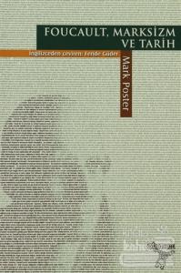 Foucault, Marksizm ve Tarih