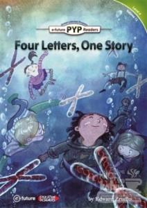 Four Letters, One Story (PYP Readers 4)