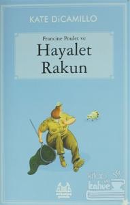 Francine Poulet ve Hayalet Rakun