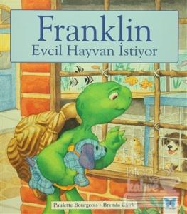Franklin Evcil Hayvan İstiyor