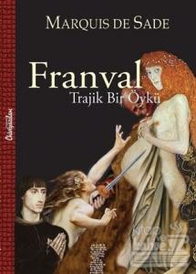 Franval: Trajik Bir Öykü