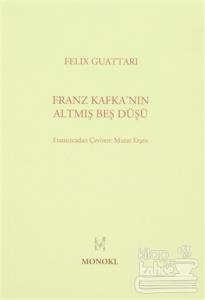Franz Kafka'nın Altmış Beş Düşü