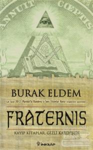 Fraternis Kayıp Kitaplar, Gizli Kardeşlik