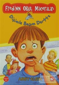 Fredi'nin Okul Maceraları 1 - Dişimle Başım Dertte