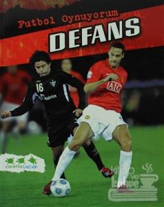 Futbol Oynuyorum - Defans