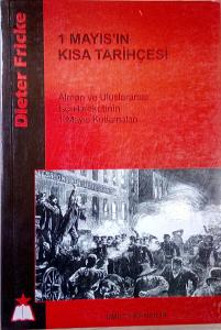 1 Mayıs'ın Kısa Tarihçesi