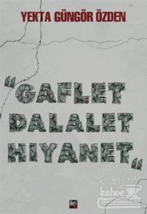 Gaflet Dalalet Hıyanet