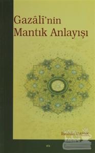 Gazali'nin Mantık Anlayışı