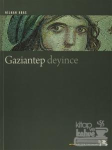 Gaziantep Deyince