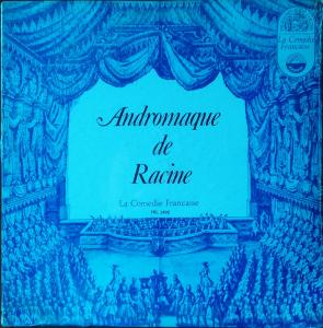 Andromaque De Racine - La Comedie Francaise - LP