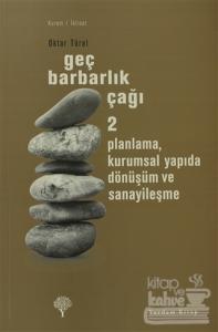 Geç Barbarlık Çağı 2