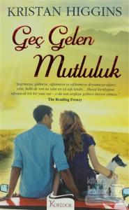Geç Gelen Mutluluk
