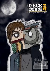 Gece Dergi Sayı: 3 (Güz) 2017