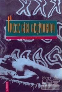 Gece Gibi Geçiyorum