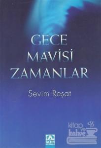 Gece Mavisi Zamanlar