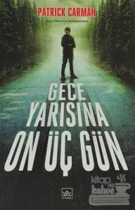 Gece Yarısına On Üç Gün