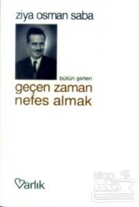 Geçen Zaman Nefes Almak