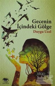 Gecenin İçindeki Gölge