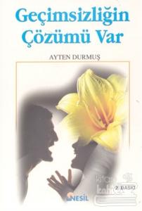 Geçimsizliğin Çözümü Var