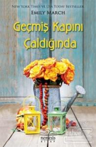 Geçmiş Kapını Çaldığında