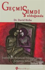 Geçmiş Şimdi Olduğunda