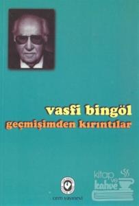 Geçmişimden Kırıntılar