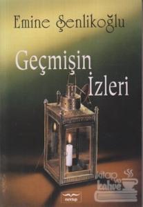 Geçmişin İzleri