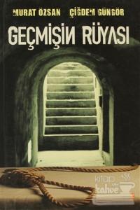 Geçmişin Rüyası