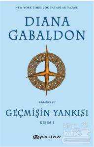 Geçmişin Yankısı Kısım - 1