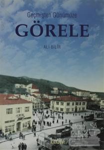 Geçmişten Günümüze Görele