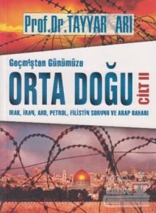 Geçmişten Günümüze Orta Doğu Cilt 2