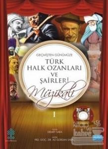 Geçmişten Günümüze Türk Halk Ozanları ve Şairleri Müzikali Piyano Eşlikli Gençlik Şarkıları 1 - 2 (CD İlaveli)