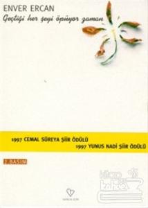 Geçtiği Her Şeyi Öpüyor Zaman