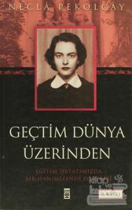 Geçtim Dünya Üzerinden