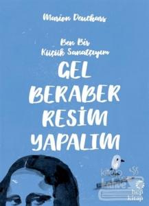 Gel Beraber Resim Yapalım