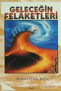 Geleceğin Felaketleri