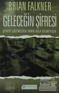 Geleceğin Şifresi