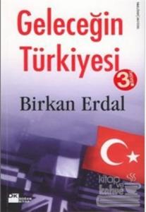 Geleceğin Türkiyesi