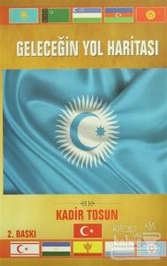 Geleceğin Yol Haritası