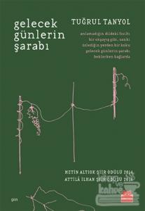 Gelecek Günlerin Şarabı